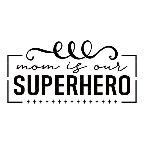 My Mother, My Hero